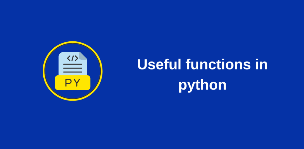 Useful functions in Python – Dir() and help