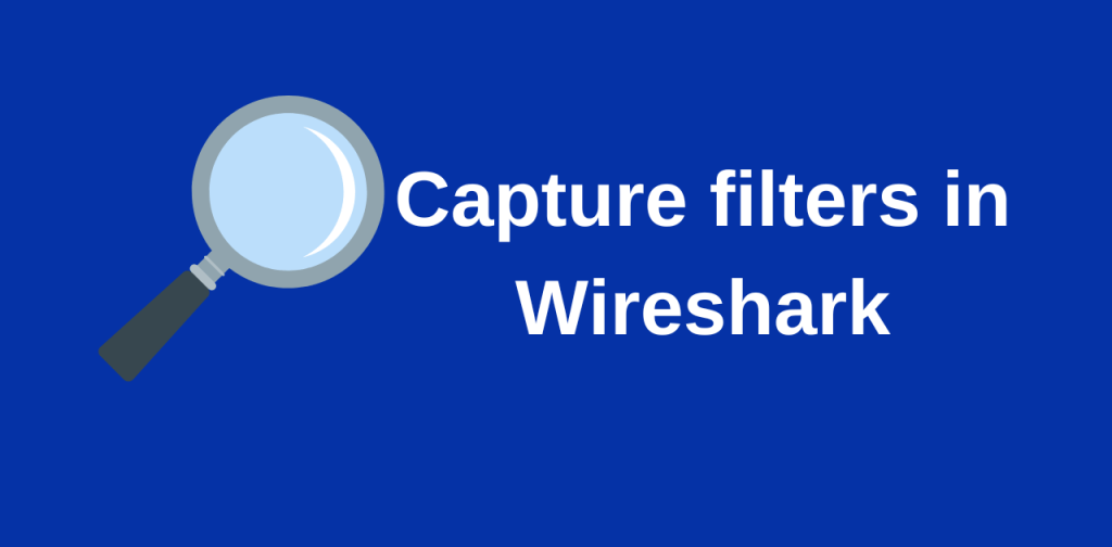 Capture filters in Wireshark